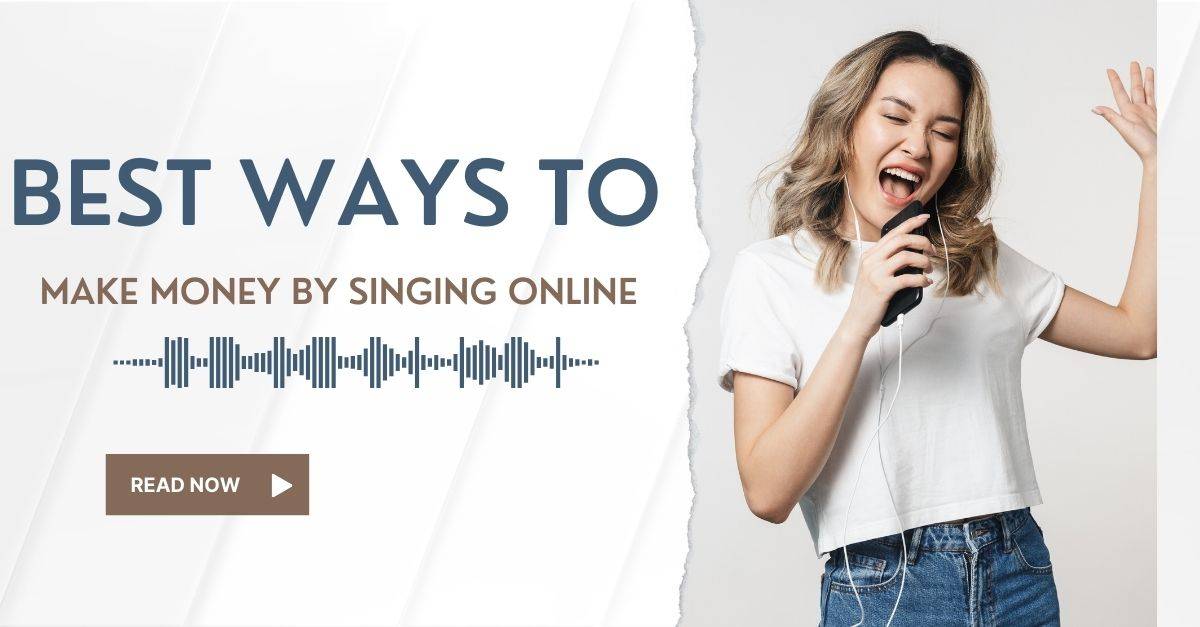 Earn Money By Singing Online