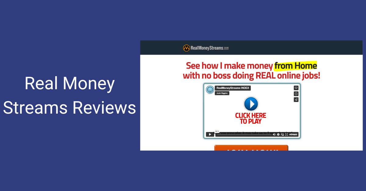 Real Money Streams Reviews - Is This Worth Your Time?