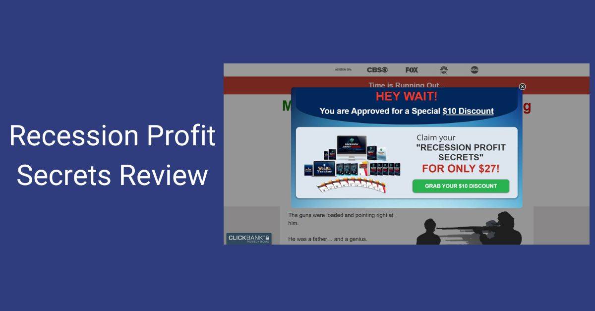 Recession Profit Secrets Review - Is It Legit?